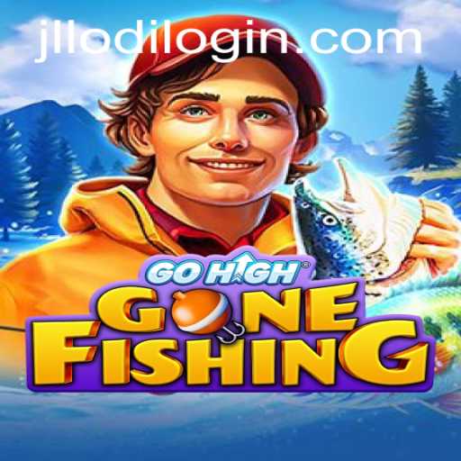 GoHighGoneFishing: Dive into the World of JLLODI